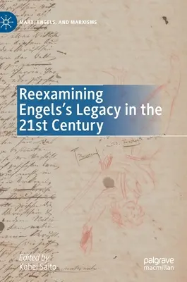 Réexaminer l'héritage d'Engels au XXIe siècle - Reexamining Engels's Legacy in the 21st Century