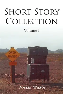 Collection de nouvelles : Volume I - Short Story Collection: Volume I