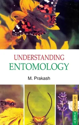 Comprendre l'entomologie - Understanding Entomology