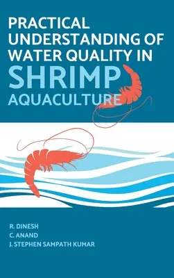 Compréhension pratique de la qualité de l'eau dans l'aquaculture des crevettes - Practical Understanding Of Water Quality In Shrimp Aquaculture