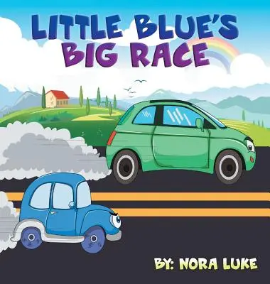 Petite voiture bleue Grande course - Little Blue car Big Race