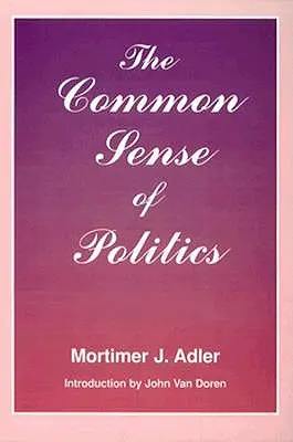 Le bon sens politique - Common Sense of Politics