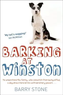 Les aboiements de Winston - Barking at Winston