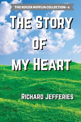 L'histoire de mon cœur - The Story of My Heart