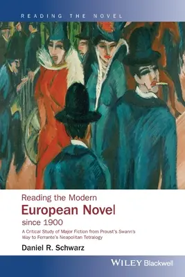 Lire le roman européen moderne depuis 1900 - Reading the Modern European Novel since 1900