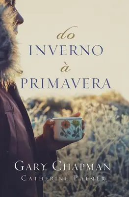 L'automne et la saison des pluies - Do inverno  primavera