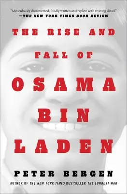 L'ascension et la chute d'Oussama ben Laden - The Rise and Fall of Osama Bin Laden