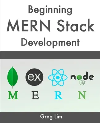 Développement de la pile MERN - Beginning MERN Stack Development