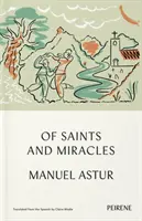 Des saints et des miracles - Of Saints and Miracles