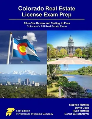 Préparation à l'examen de licence immobilière du Colorado : Préparation à l'examen de licence immobilière du Colorado : révision et test tout-en-un pour réussir l'examen de l'ISP pour l'immobilier du Colorado - Colorado Real Estate License Exam Prep: All-in-One Review and Testing to Pass Colorado's PSI Real Estate Exam