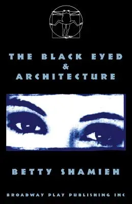 Les yeux noirs et l'architecture - The Black Eyed & Architecture