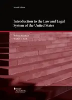 Introduction au droit et au système juridique des États-Unis - Introduction to the Law and Legal System of the United States