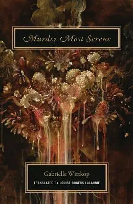 Le meurtre le plus serein - Murder Most Serene