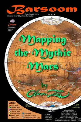Barsoom : La cartographie de la planète Mars - Barsoom: Mapping the Mythic Mars