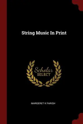 Musique à cordes imprimée - String Music In Print