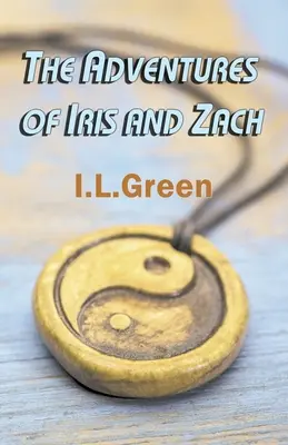 Les aventures d'Iris et de Zach - The Adventures of Iris and Zach