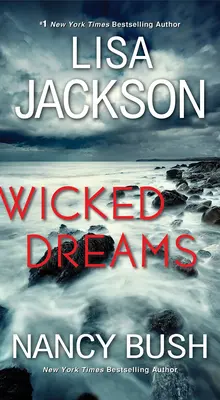 Wicked Dreams : Un nouveau thriller captivant - Wicked Dreams: A Riveting New Thriller