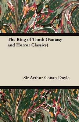 L'anneau de Thot (Classiques de la Fantasy et de l'Horreur) - The Ring of Thoth (Fantasy and Horror Classics)
