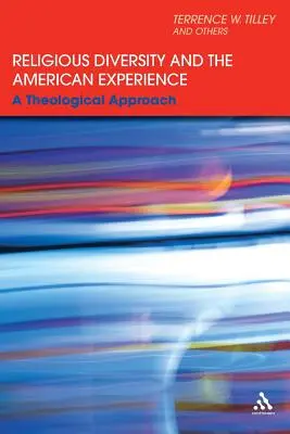 La diversité religieuse et l'expérience américaine : Une approche théologique - Religious Diversity and the American Experience: A Theological Approach