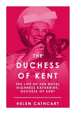 La duchesse de Kent - The Duchess of Kent