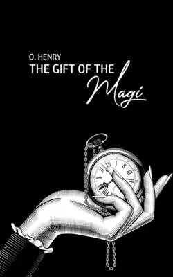 Le cadeau des mages - The Gift of the Magi