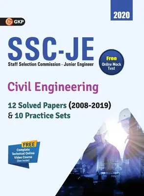 Ssc Je 2020 : Génie civil - 12 épreuves résolues (2008-19) et 10 séries d'exercices - Ssc Je 2020: Civil Engineering - 12 Solved Paper (2008-19) & 10 Practice Sets