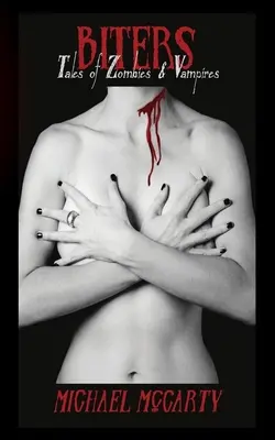 Biters : Histoires de zombies et de vampires - Biters: Tales of Zombies & Vampires