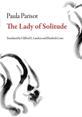 La Dame de la Solitude - The Lady of Solitude