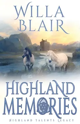 Souvenirs des Highlands - Highland Memories