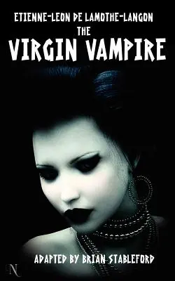 Le vampire vierge - The Virgin Vampire