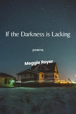 Si l'obscurité manque - If the Darkness Is Lacking