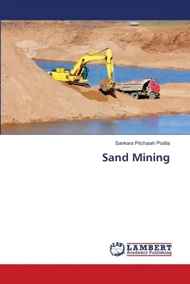Extraction de sable - Sand Mining