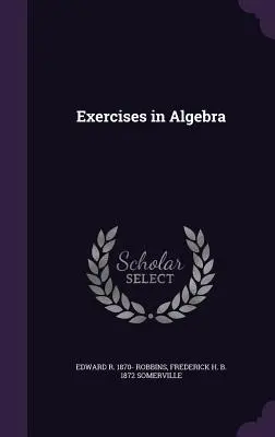 Exercices d'algèbre - Exercises in Algebra
