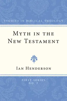 Le mythe dans le Nouveau Testament - Myth in the New Testament