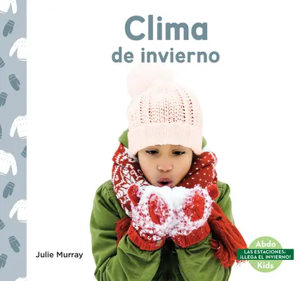 Climat d'hiver - Clima de Invierno