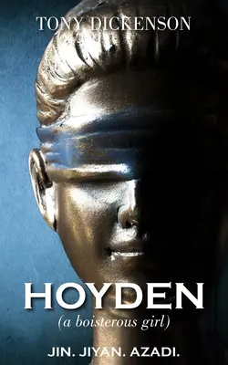 HOYDEN (une fille turbulente) - HOYDEN (a boisterous girl)