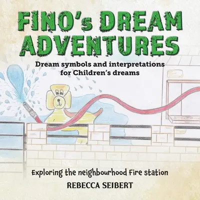 Les Aventures de rêve de Fino livre 2 - Fino's Dream Adventures book 2