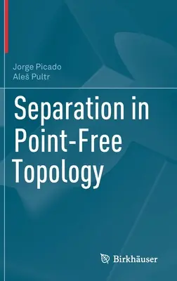 Séparation dans la topologie sans point - Separation in Point-Free Topology