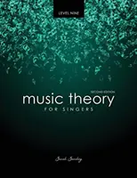 Théorie de la musique pour les chanteurs Niveau 9 - Music Theory for Singers Level 9