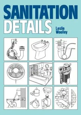 Détails sur l'assainissement - Sanitation Details