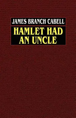 Hamlet avait un oncle - Hamlet Had an Uncle