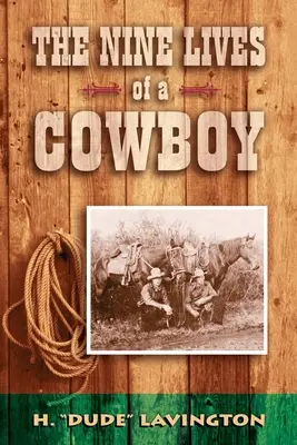 Neuf vies de cow-boy - Nine Lives of a Cowboy