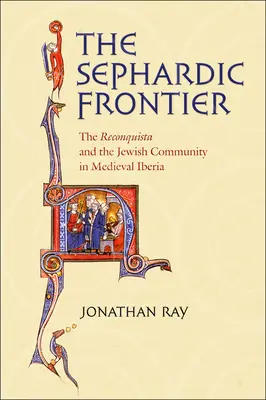 La frontière séfarade - The Sephardic Frontier