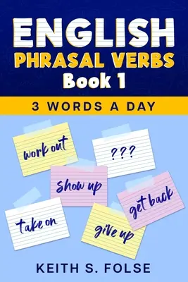 Phrasal Verbs Book 1 - English Phrasal Verbs Book 1