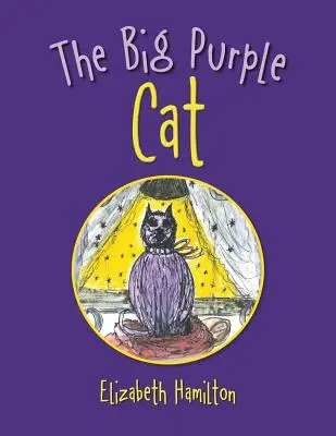 Le grand chat violet - The Big Purple Cat