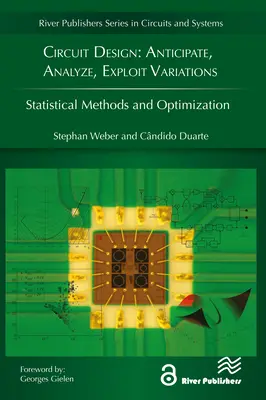 Conception de circuits : Anticiper, analyser, exploiter les variations - Circuit Design: Anticipate, Analyze, Exploit Variations