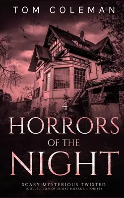 Horreurs de la nuit : Les histoires les plus effrayantes pour vous rendre perplexe - Horrors of the Night: Most scariest stories to puzzle your mind