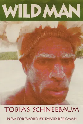 L'homme sauvage - Wild Man