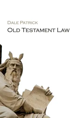 La loi de l'Ancien Testament - Old Testament Law