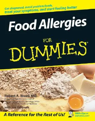 Les allergies alimentaires pour les nuls - Food Allergies for Dummies